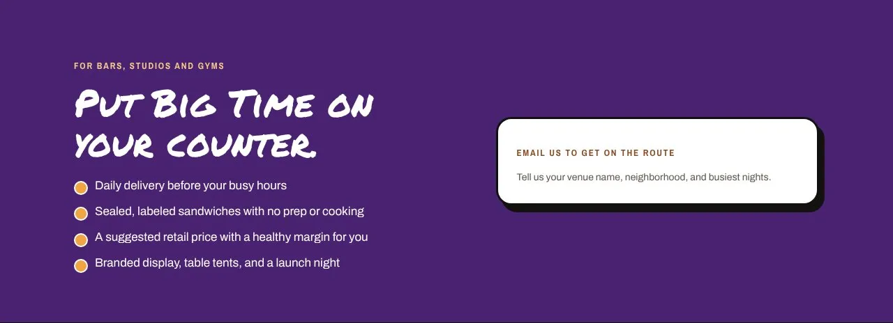 Purple section titled Put Big Time on your counter with four bullet points and a white card.